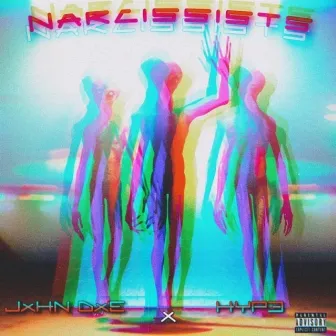 Narcissists by Hyp3