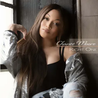 Right One by Chanté Moore