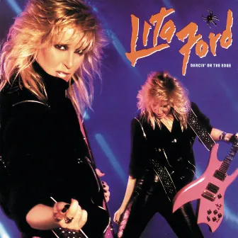 Dancin' On The Edge by Lita Ford