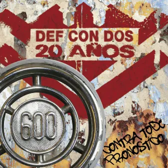 20 años contra todo pronostico by Def Con Dos