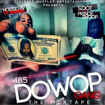 Dowop Gang by 485