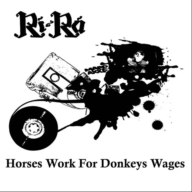 Horses Work for Donkeys Wages