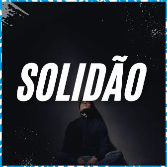 Solidão - Releitura Djavan by MC Matheuzinho do MS