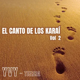 EL CANTO DE LOS KARAÍ Vol 2 by Ricardo Flecha