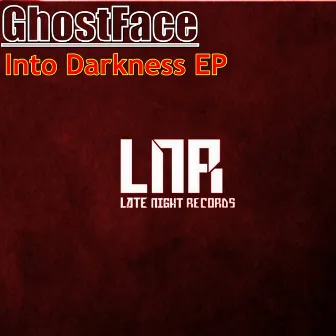 Into Darkness by Ghostface