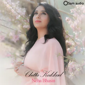 Chitta Kukkad by Neha Bhasin