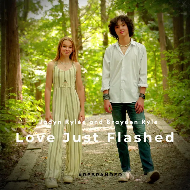 Love Just Flashed