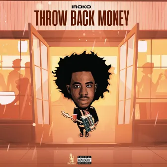 Throwback Money by Iroko