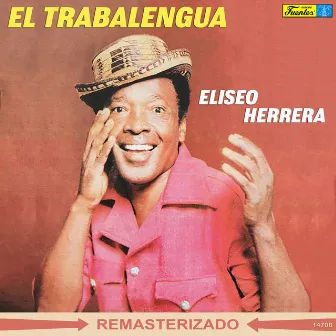 El Trabalengua by Eliseo Herrera