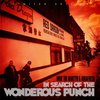 In Search of the Wonderous Punch by Mike The Martyr