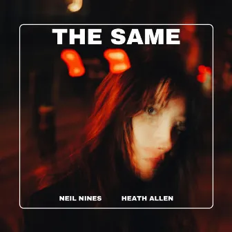 The Same by Neil Nines