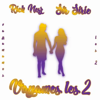 Vayamos Los 2 by Sir Sirio