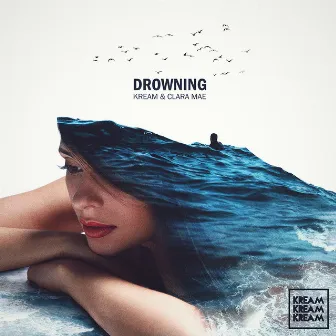 Drowning by Clara Mae