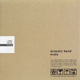 Acoustic Bend by evala