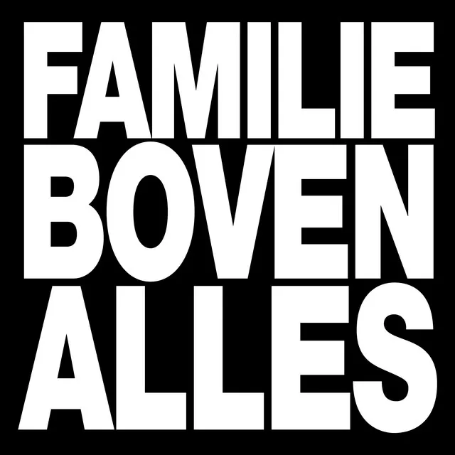 FAMILIE BOVEN ALLES - REMIX