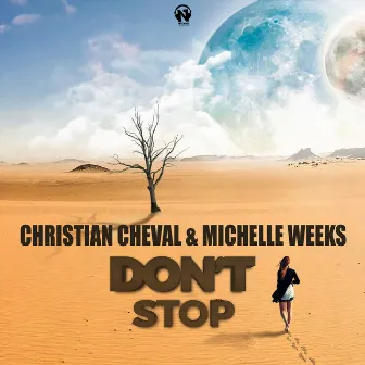 Don't Stop by Christian Cheval