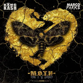 M.O.T.H by King Kash