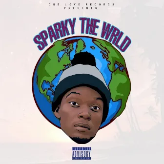 Sparky The Wrld by Sparkles Wrld