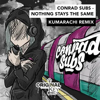 Nothing Stay The Same (Kumarachi Remix) by Kumarachi