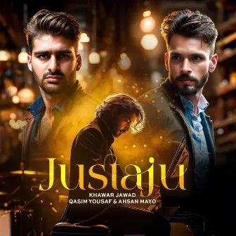 Justaju by Khawar Jawad