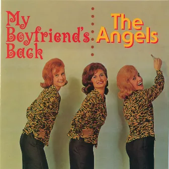 My Boyfriend's Back by The Angels