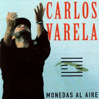 Monedas al Aire by Carlos Varela