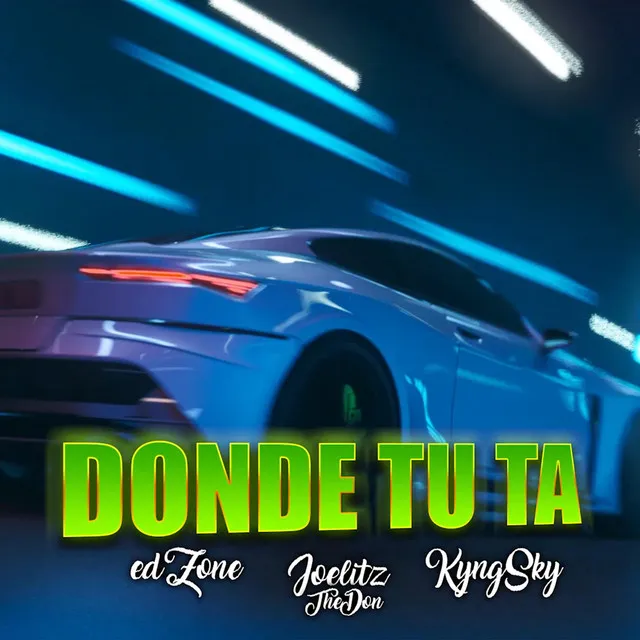 Donde Tu Ta