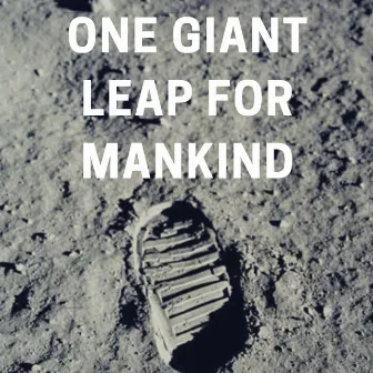 One Giant Leap for Mankind by Mike L!Ve