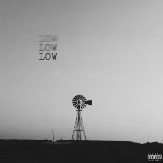 Low by TILLR