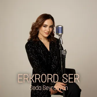 Erkrord Ser by Seda Seyranyan