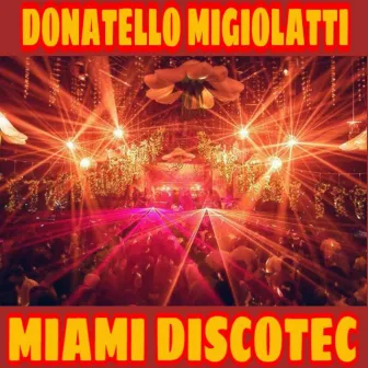 Miami Discotec by 