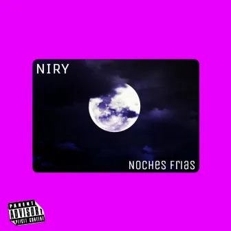 Noches Frias by Niry