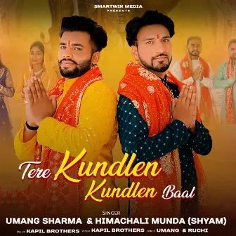 Tere Kundlen Kundlen Baal by Himachali Munda