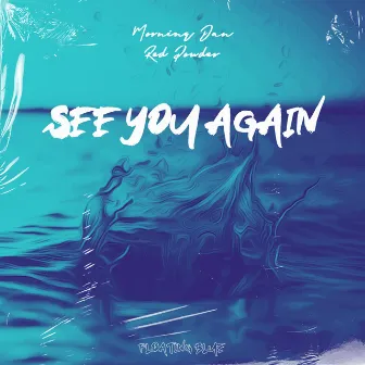 See You Again by Franko Keys