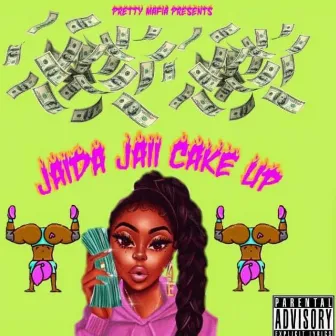 Cake Up by Jaida Jaii