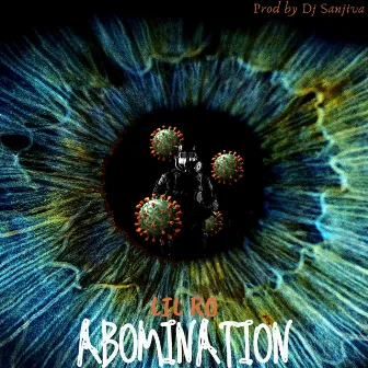 Abomination by Lil Ro