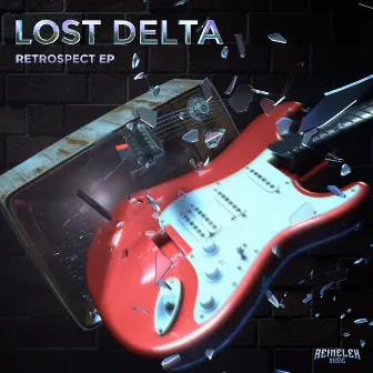 Retrospect EP by Lost Delta