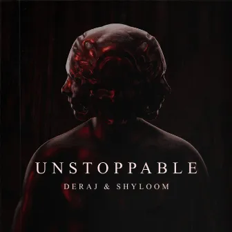 Unstoppable by Deraj