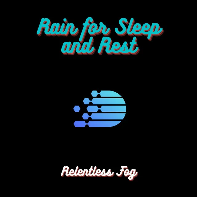 Rain for Sleep and Rest PT. 1