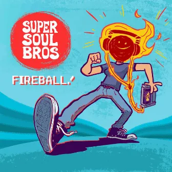 Fireball! by Super Soul Bros