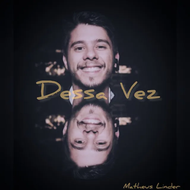 Dessa Vez