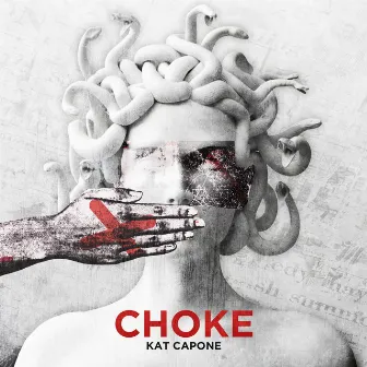 Choke (Radio Edit) by Kat Capone