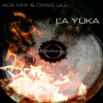 La Yuka by Criss Ull