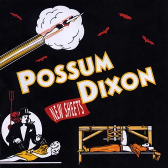 New Sheets by Possum Dixon