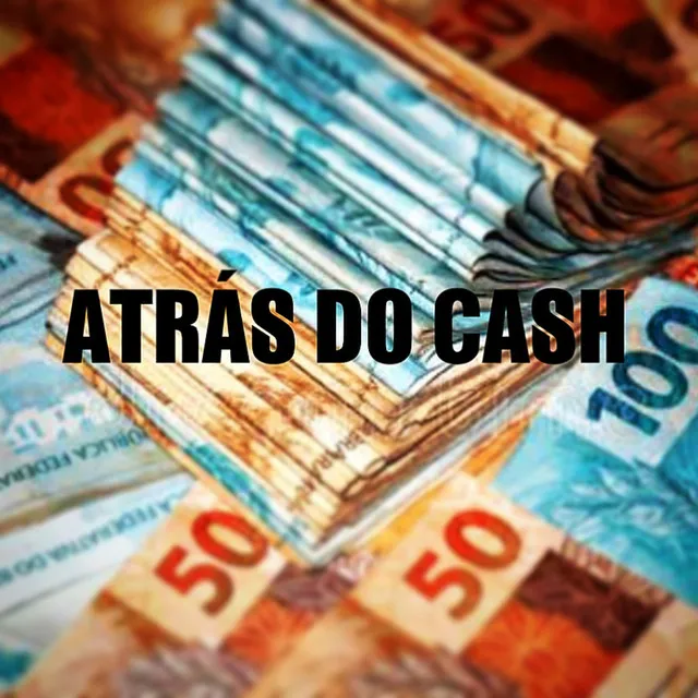 Atrás do Cash