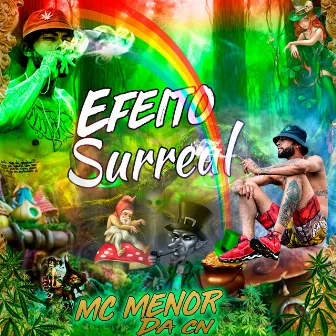 Efeito Surreal by Menor da CN