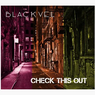 Check This Out by BLACKVEL