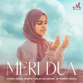 Meri Dua by Shivansh Jindal