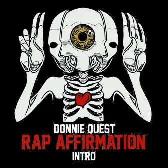 Rap Affirmation (Intro) by Donnie Quest