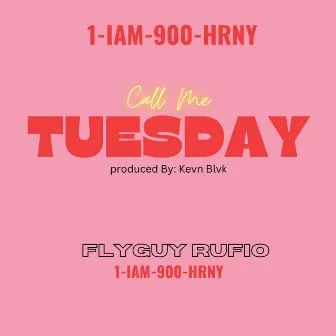 Tuesday by FlyGuy Rufio